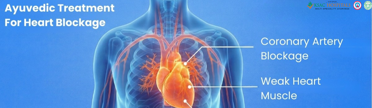 Ayurvedic Treatment for Heart Blockage: A Clinical Approach